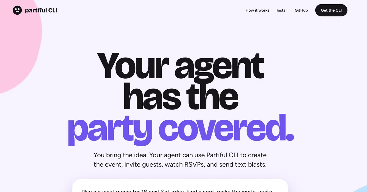 Partiful CLI homepage with the headline Your agent has the party covered